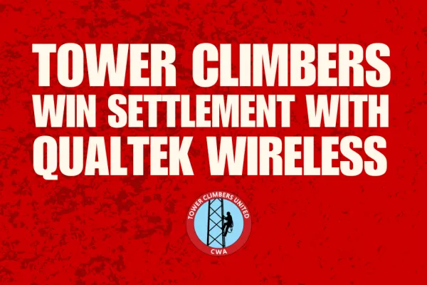 Tower Climbers Win Settlement with Qualtek Wireless