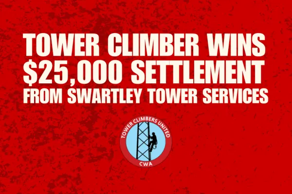 Tower Climber Wins $25,000 Settlement from Swartley Tower Services