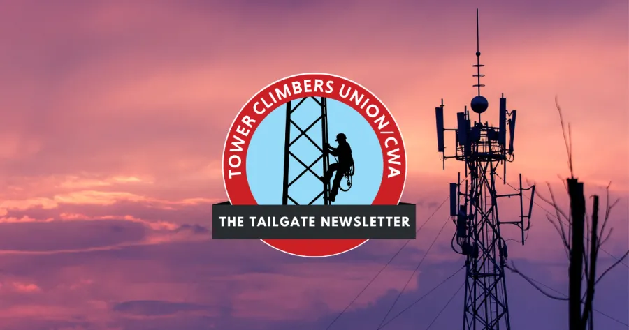 A logo that says "Tower Climbers Union/CWA" and "The Tailgate Newsletter."