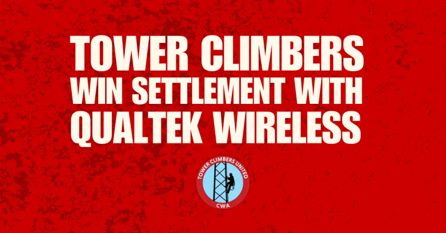 Tower Climbers Win Settlement with Qualtek Wireless